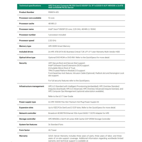 HPE PL ML350g12 6505P (2.2/12C) 1x32G (P69728) 2x4TB 4LFF MR408i-o2x1000W 1GbE NBD333 Smart Choice
