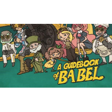 A Guidebook of Babel (PC) klíč Steam