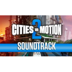 Cities in Motion 2: Soundtrack (PC) klíč Steam